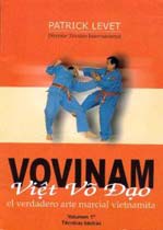 Vovinam Viet Vo Dao: el verdadero arte marcial vietnamita
